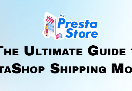 The Ultimate Guide to PrestaShop Shipping Modules: Streamline Your E-commerce Shipping Process presatashop shipstation